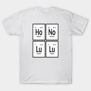 Honolulu City | Periodic Table T-Shirt